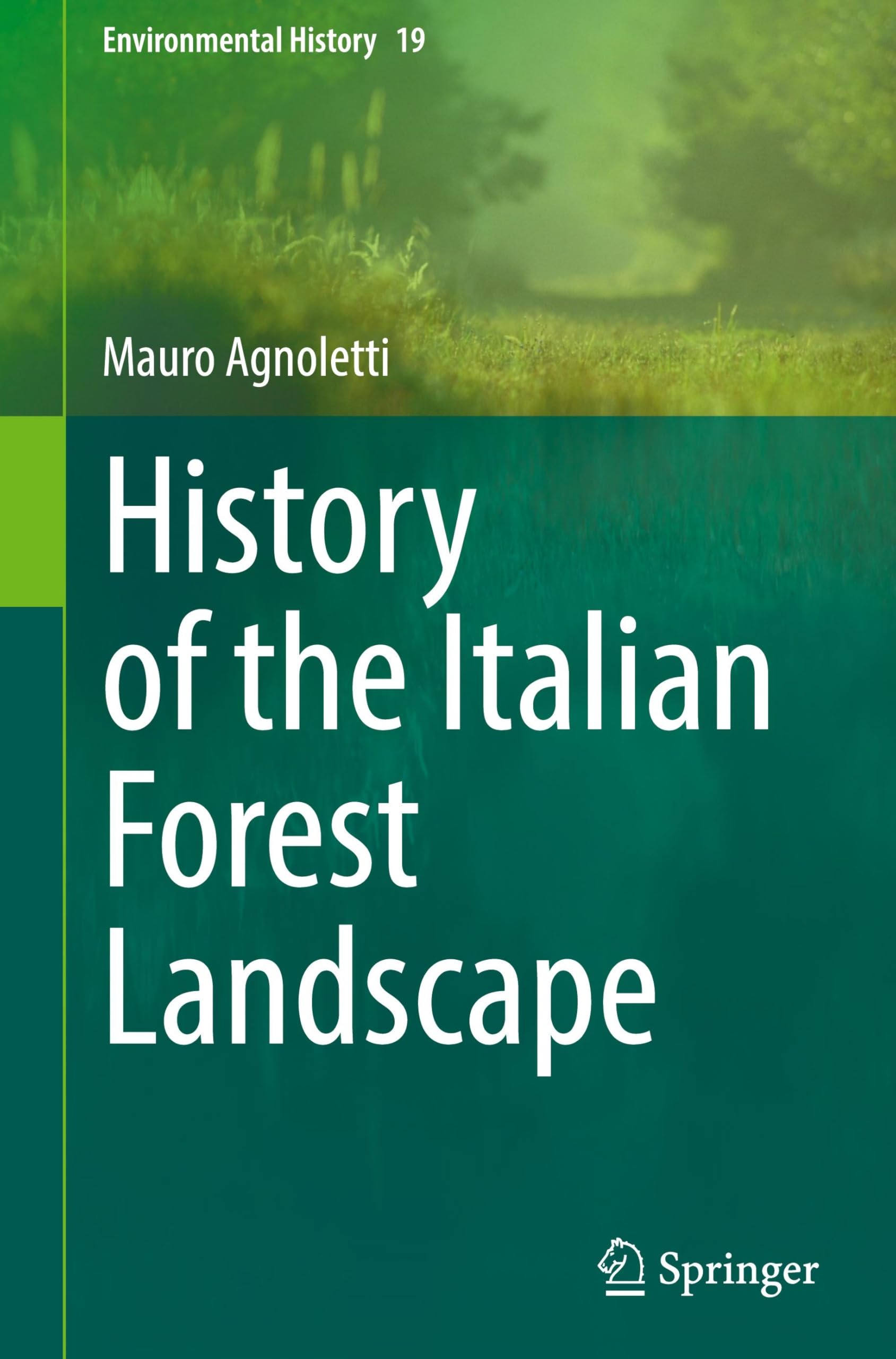 Storia Del Bosco beau livre sur le paysage forestier italien pour passionnés de nature