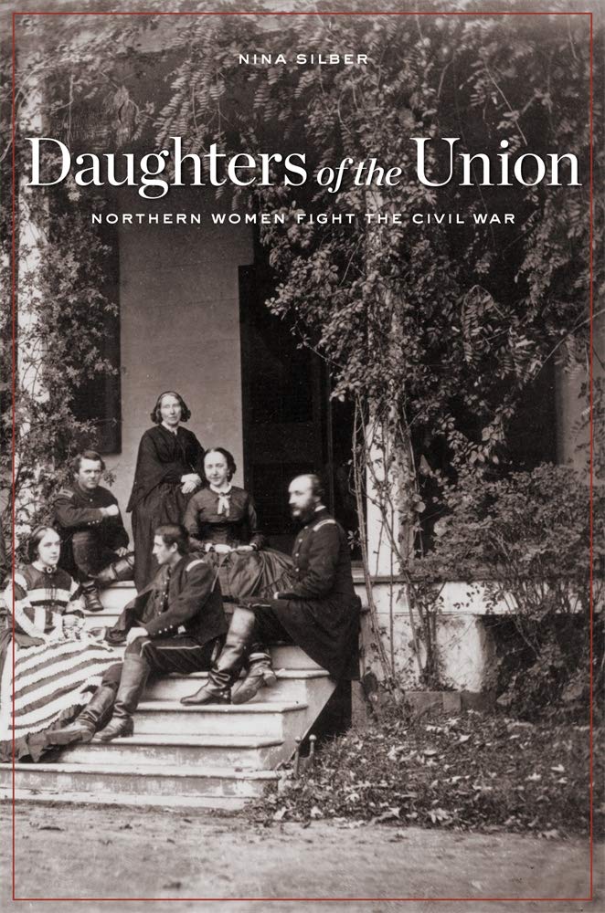 Buy Daughters of the Union: Northern Women Fight the Civil War — BookShops.in