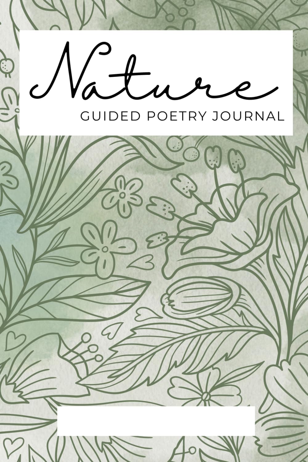 Nature Guided Poetry Journal with 50 Prompts to Inspire Your Creativity