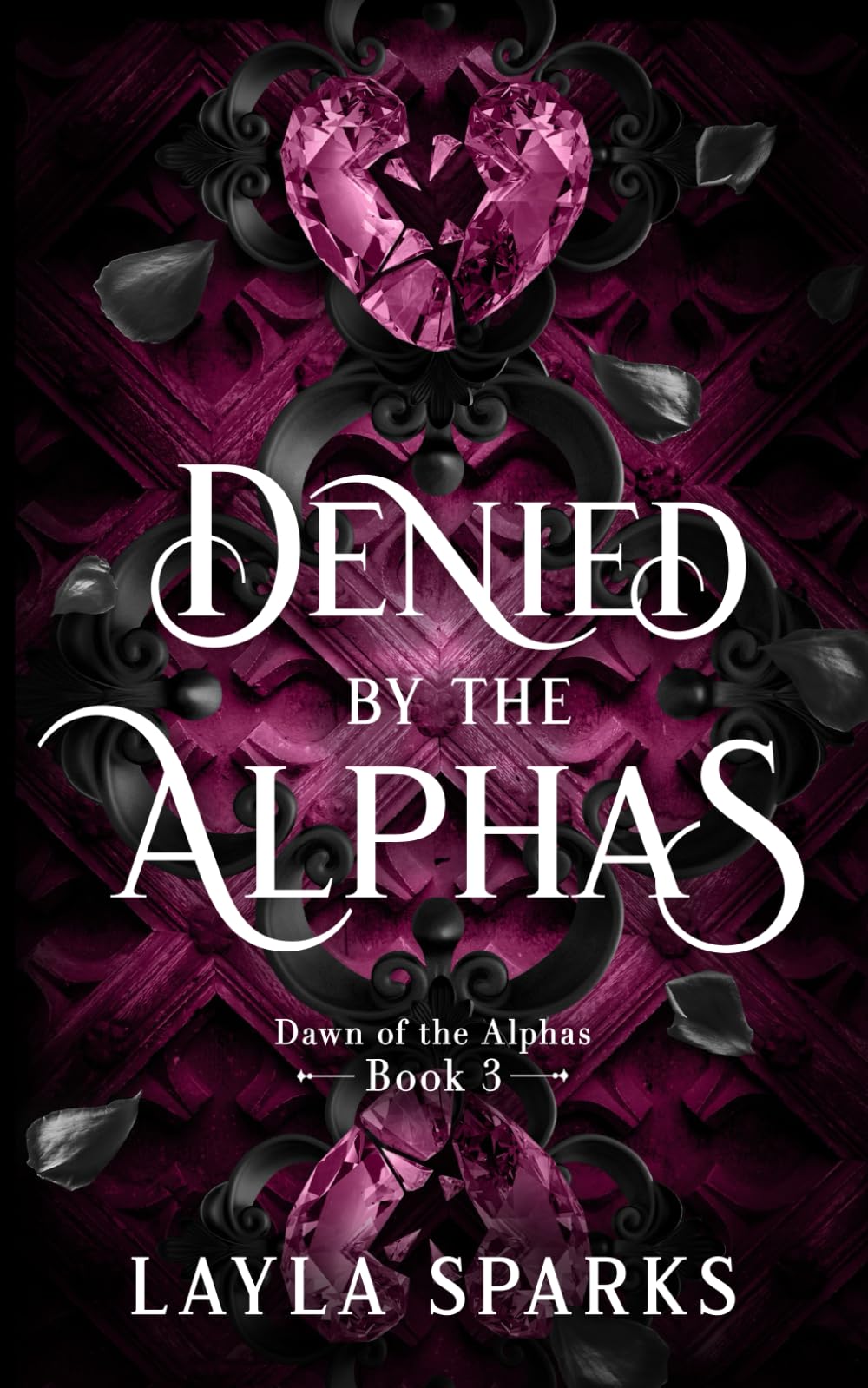 Denied by The Alphas: An Omegaverse Reverse Harem Romance (Dawn of The Alphas)
