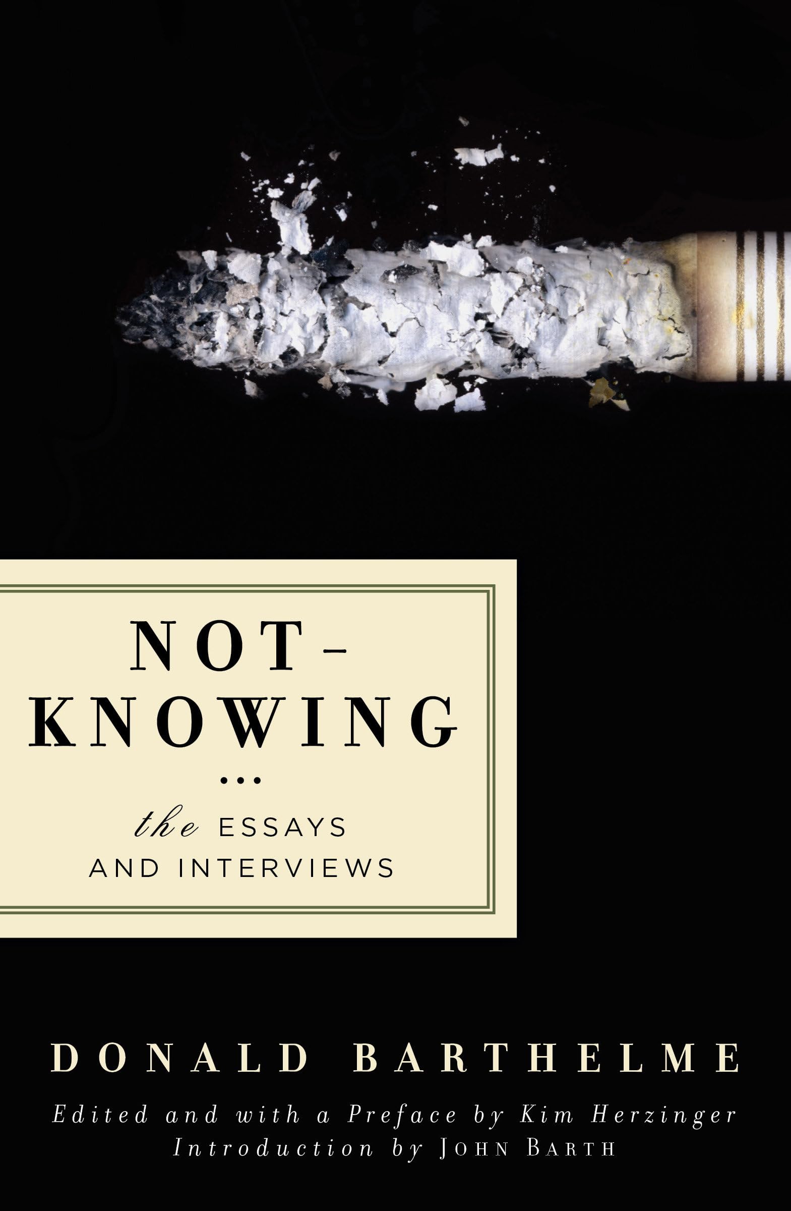 Not-Knowing: The Essays and Interviews: 0