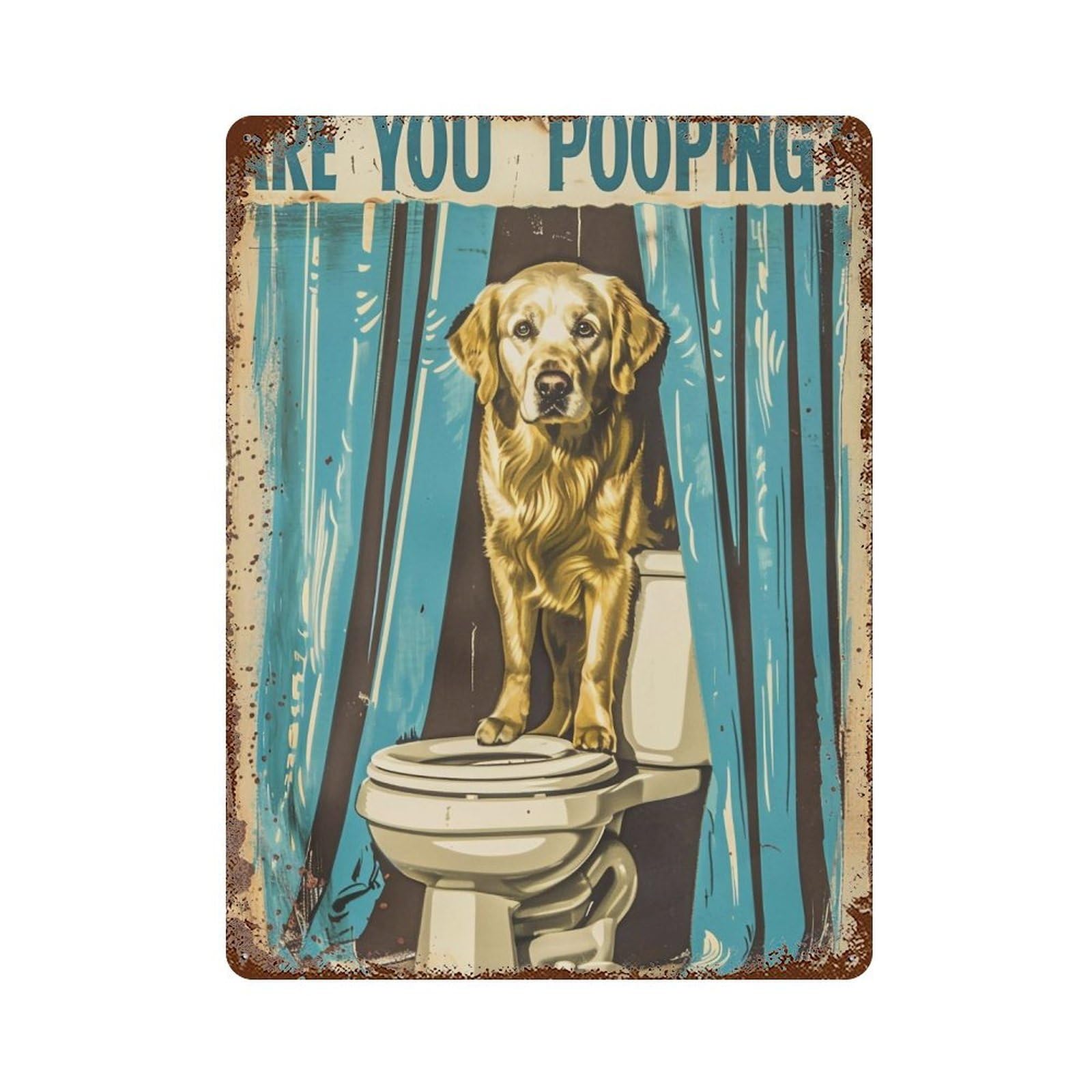 FHUYEURHRY Golden Retriever Are You Pooping 03 Wall Decor Retro Iron Vintage Art Metal Tin Sign Poster Modern Home Cofffee Club Art Bar Shop Decorations Style 40x30cm
