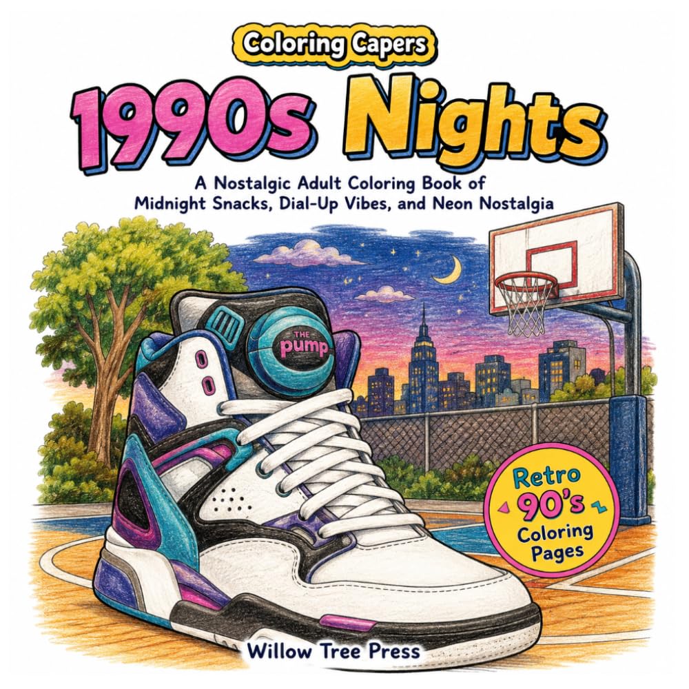 1990's Nights: A Nostalgic Adult Coloring Book of Midnight Snacks, Dial-Up Vibes, and Neon Nostalgia (Coloring Capers)