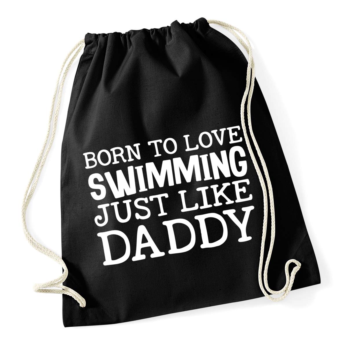 Hippowarehouse Born to love swimming just like daddy Drawstring Cotton School Gym Bag 37cm x 46cm, 12 litres