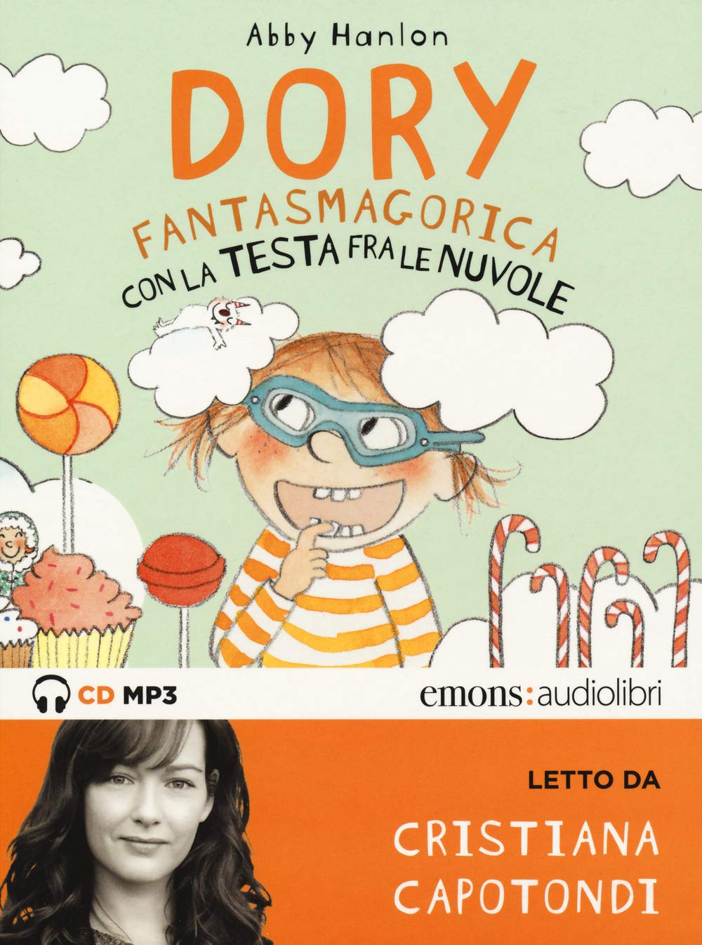 Dory Fantasmagorica Con La Testa Fra Le Nuvole Letto Da Cristiana Capotondi. Audiolibro. Cd Audio Formato MP3 - 4