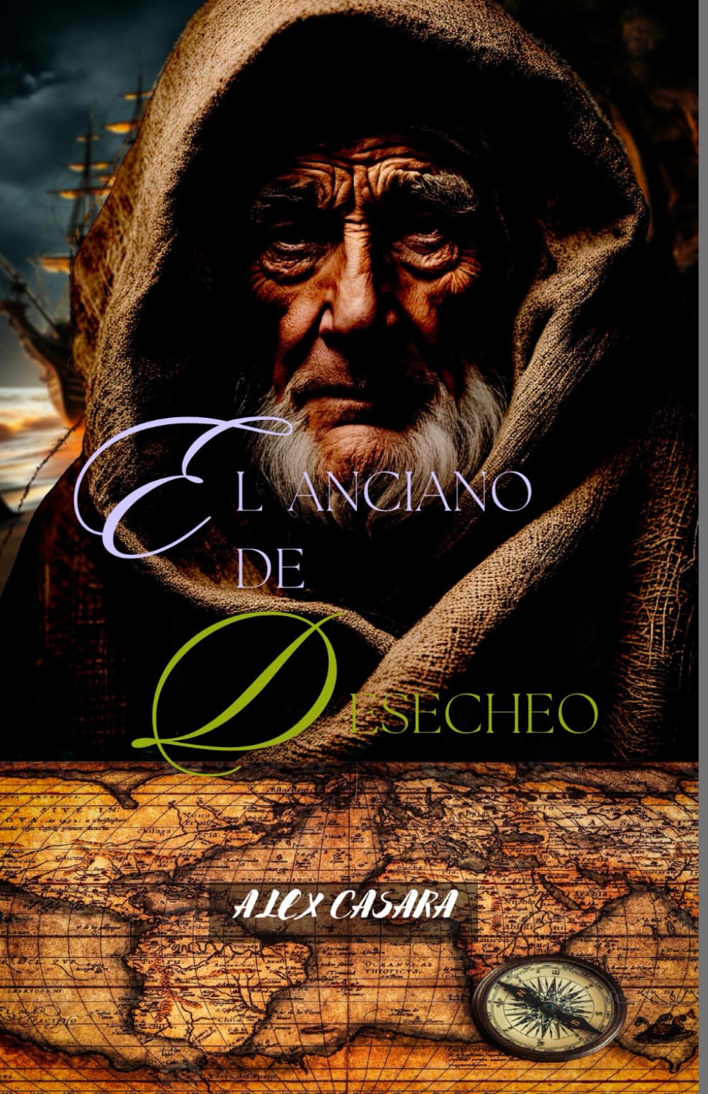 El anciano de Desecheo (Spanish Edition)