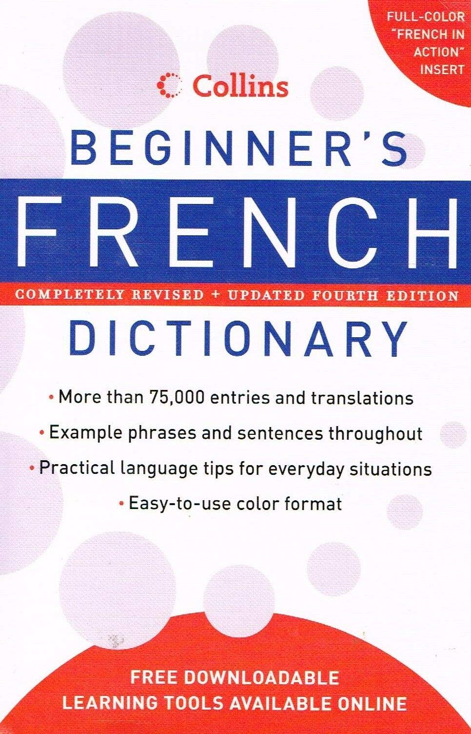 Collins Beginner's French Dictionary, 4th Edition (Collins Language)