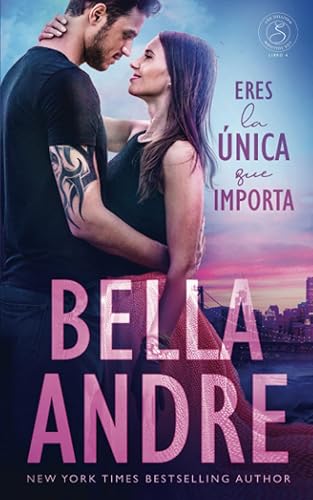 Eres la única que importa: Los Sullivan, Libro 4