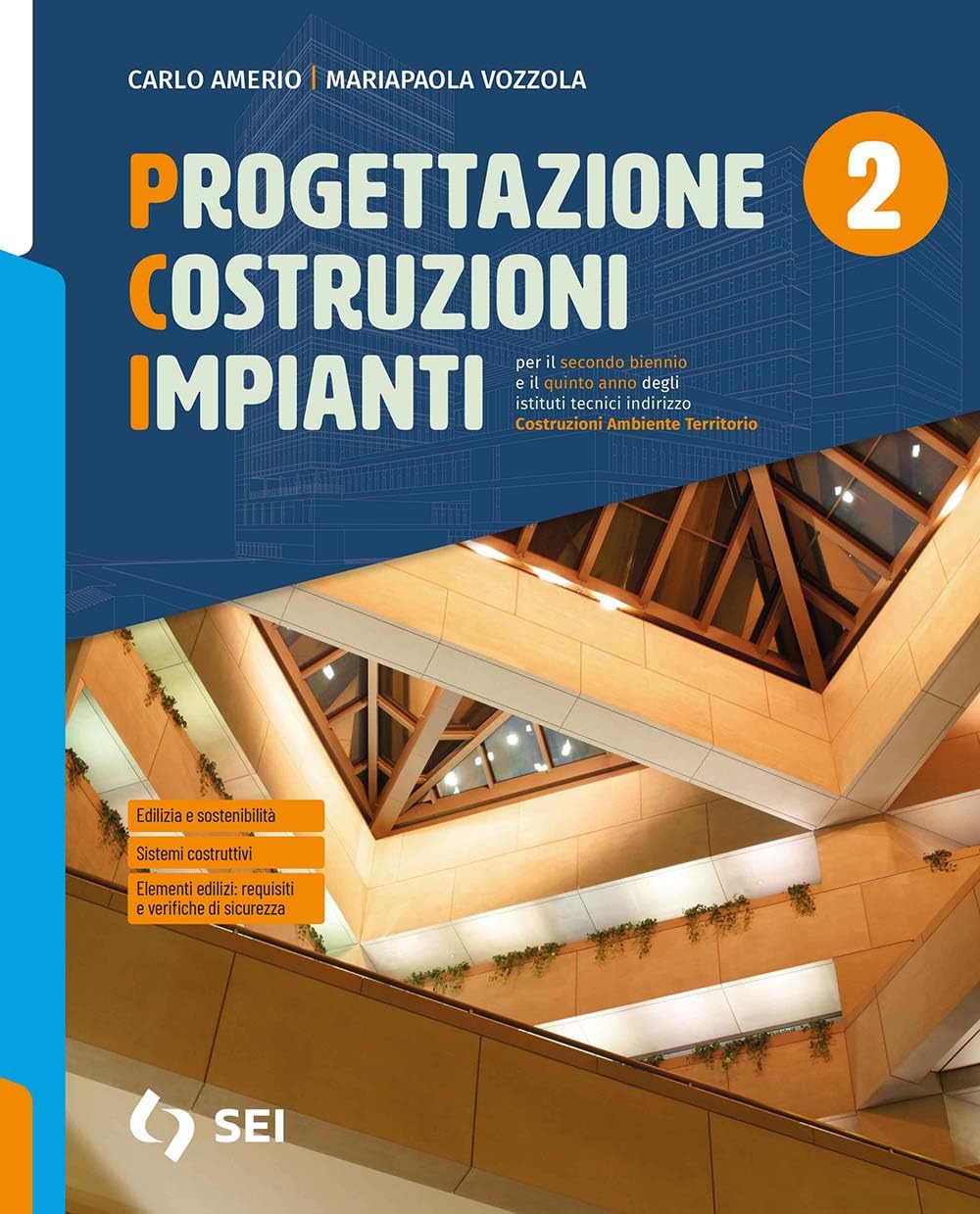 PCI. Progettazione costruzioni impianti. Per gli Ist. tecnici e professionali. Con e-book. Con espansione online (Vol. 2)