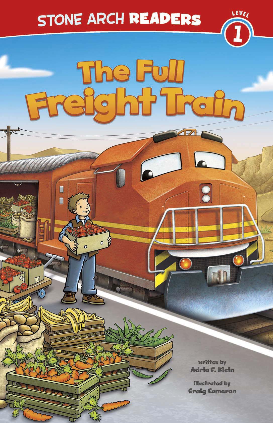 The Full Freight Train (Stone Arch Readers, Level 1) (Train Time)