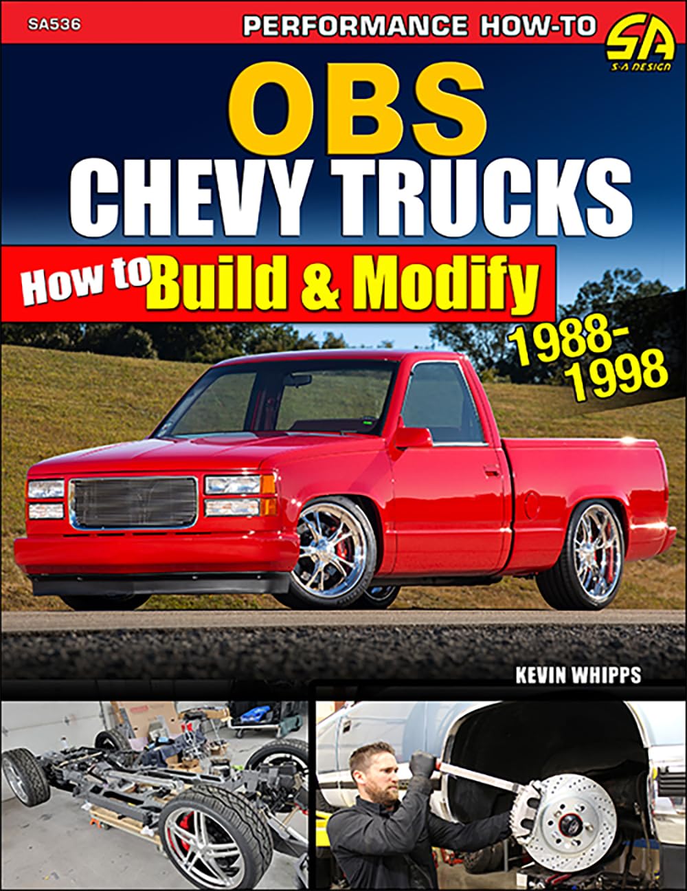 OBS Chevy Trucks 1988-1998: How to Build & Modify
