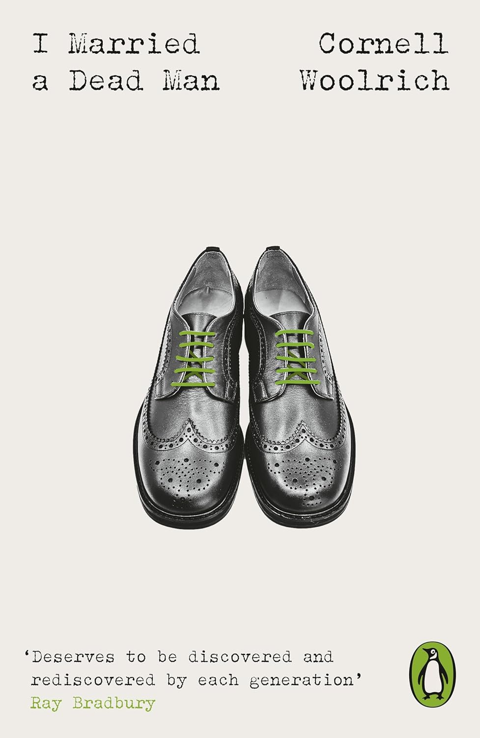 I Married A Dead Man: Cornell Woolrich (Penguin Modern Classics – Crime