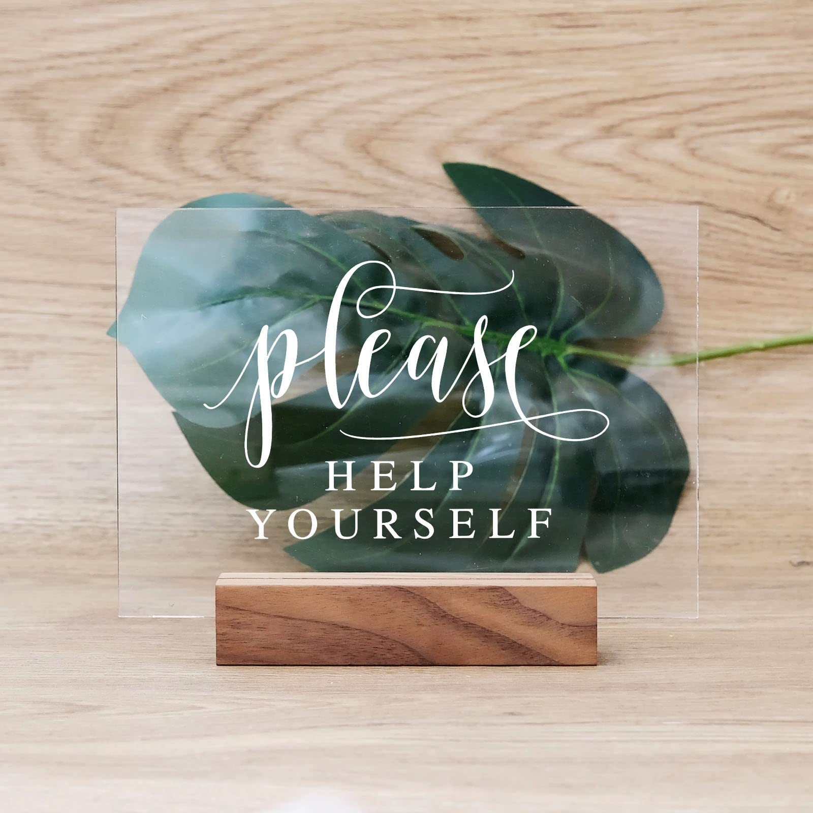 Photo 1 of Acrylic Please Help Yourself Sign with Wood Stand- 5”x 7" Clear Acrylic Wedding Reception Signs, Wedding Bathroom Sign, Wedding Table Signs with Holder for Wedding Reception Please Help Yourself 5" x 7"
