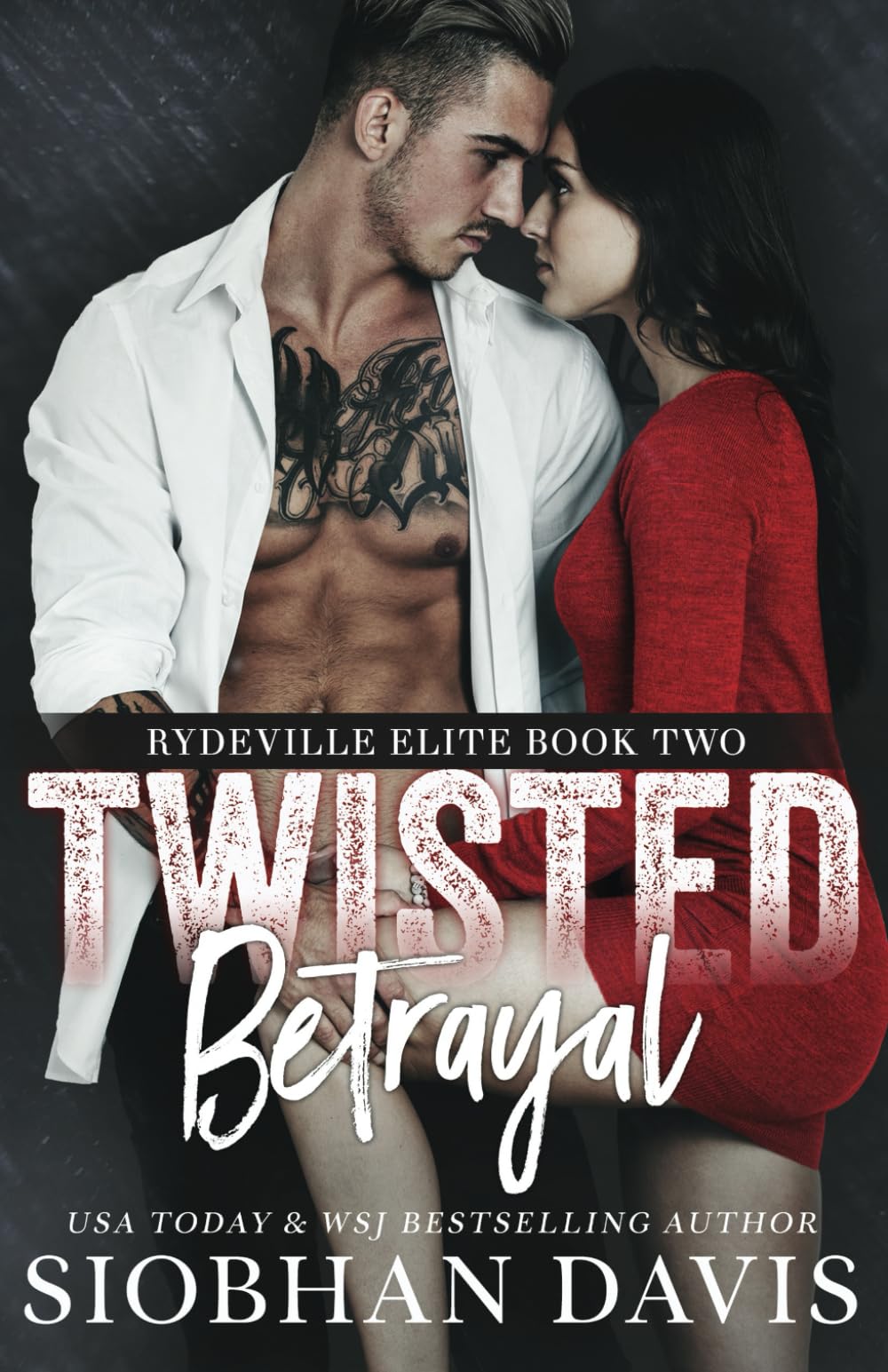 Twisted Betrayal: A Dark High School Bully Romance (Rydeville Elite)