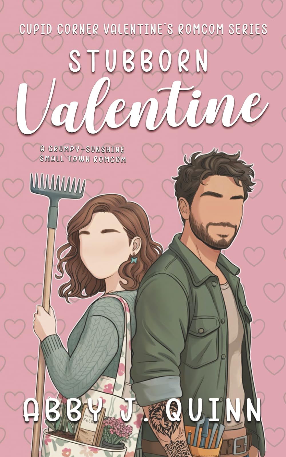 Stubborn Valentine: A Grumpy-Sunshine Small-Town Rom-Com