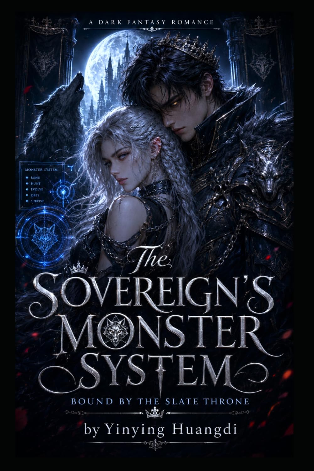 The Sovereign's Monster System: Bound by the Slate Throne