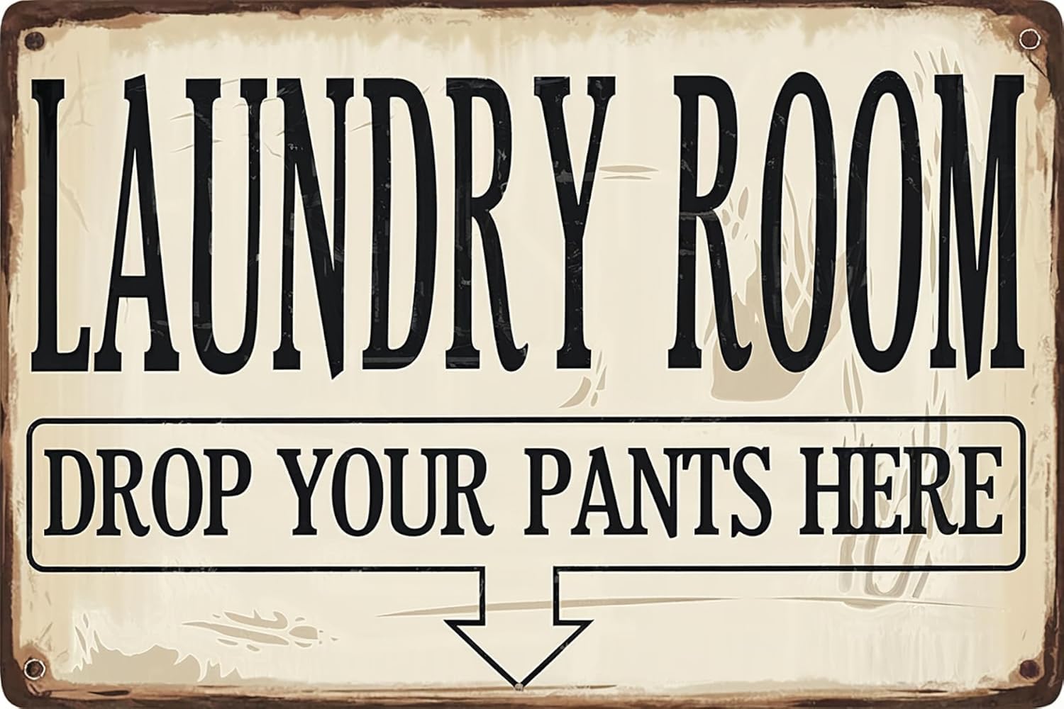 SMAZDFXX Laundry Service Drop Your Pants Here Vintage Metal Sign, Rustproof Aluminum, Rustic Wall Decor Signs for Home Laundry Room Bathroom Accessories 5.5"x8"