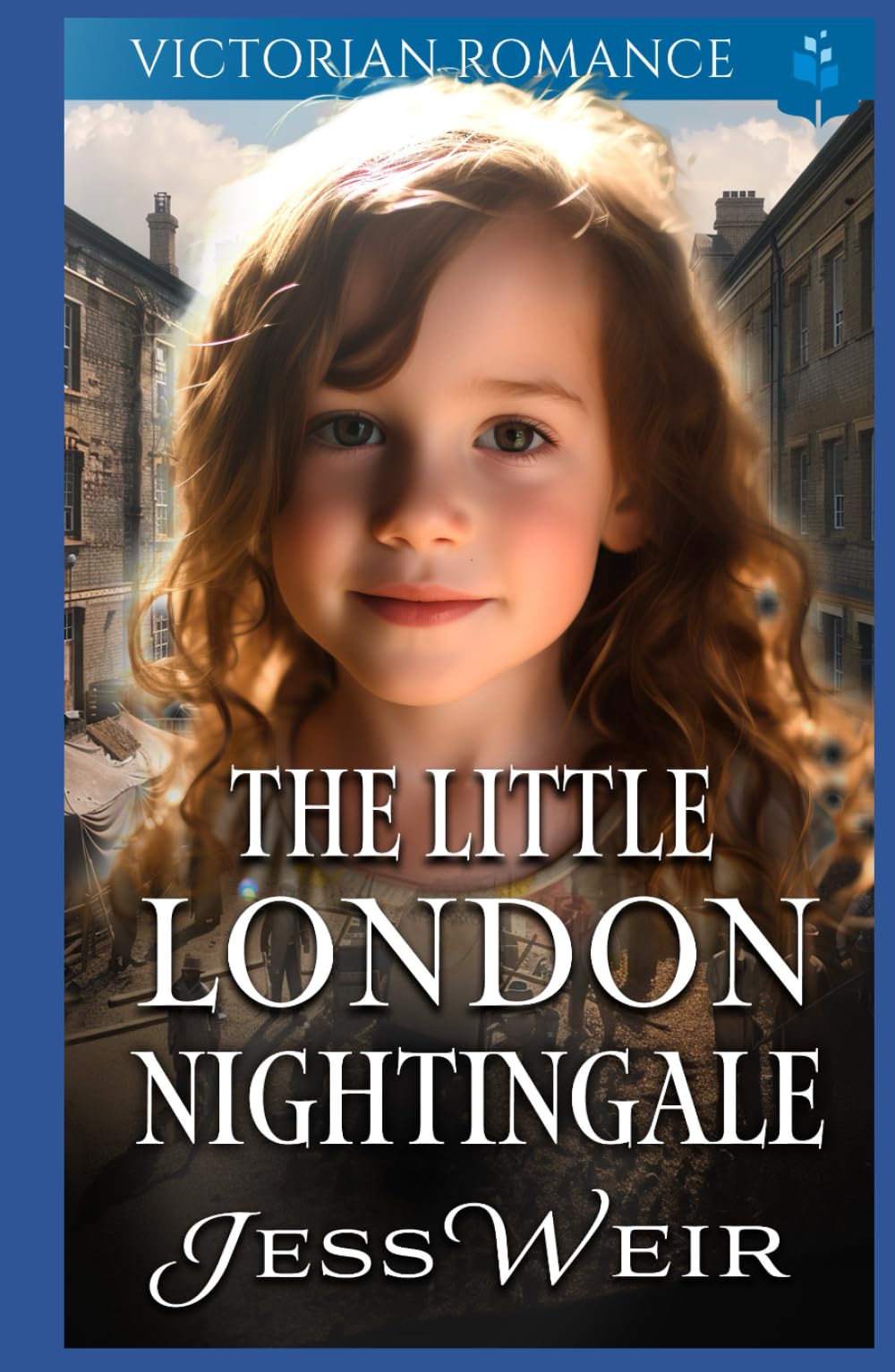 The Little London Nightingale: Victorian Romance