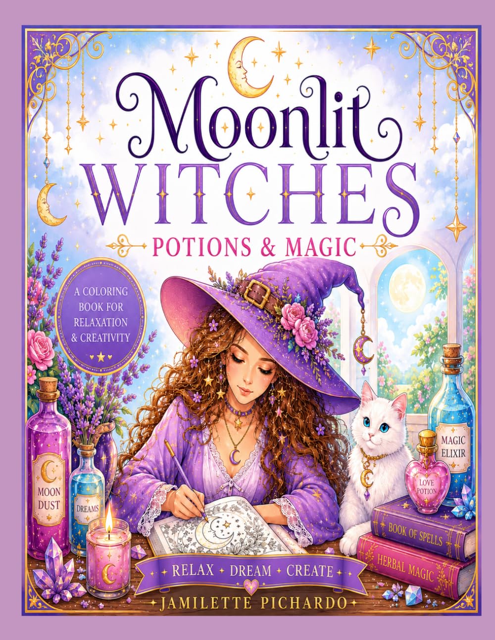 Moonlit Witches: Potions & Magic: A Coloring Book for Relaxation & Creativity