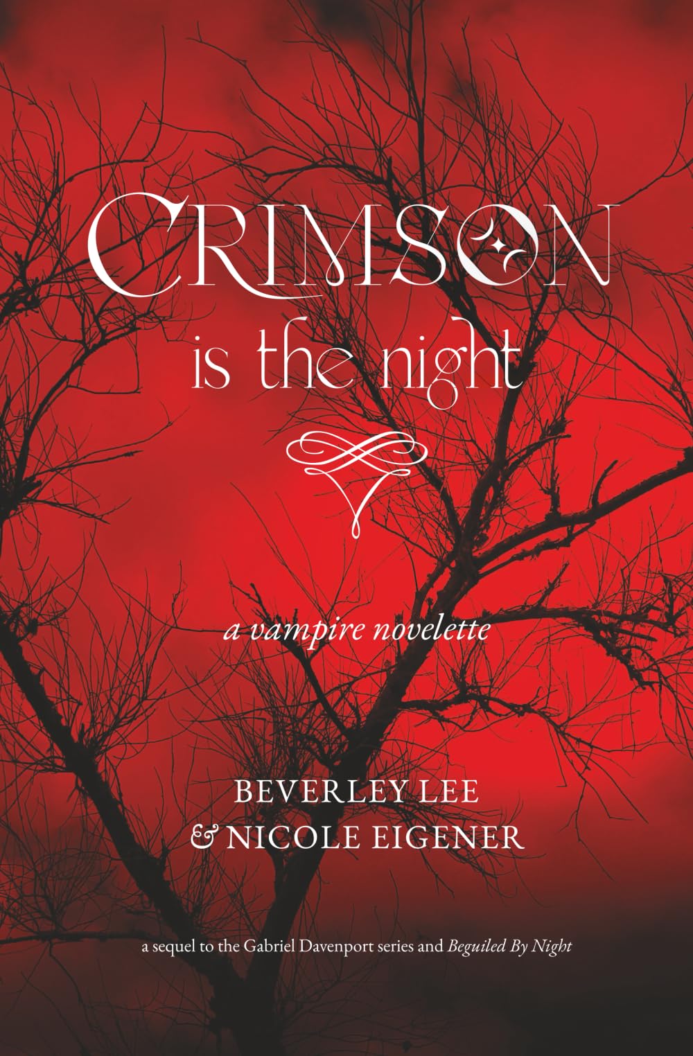 Crimson is the Night: A Vampire Novelette (Beguiled by Night)
