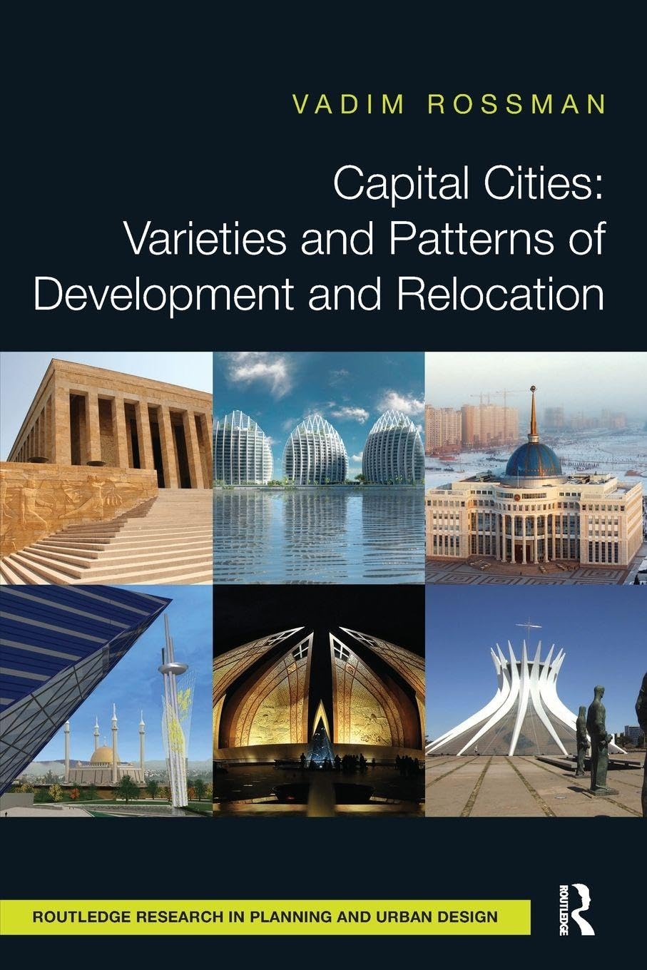 Capital Cities Patterns of Development : livre urbanisme et relocalisation
