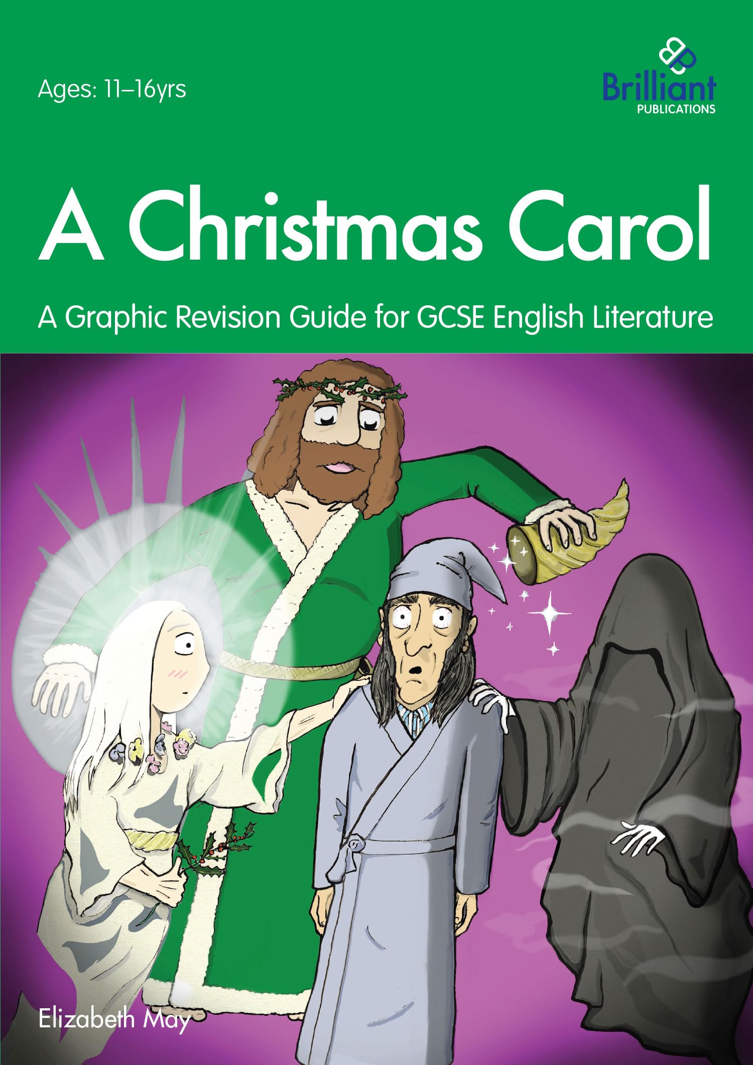 A Christmas Carol: A Graphic Revision Guide for GCSE English Literature (Graphic Revision Guides)