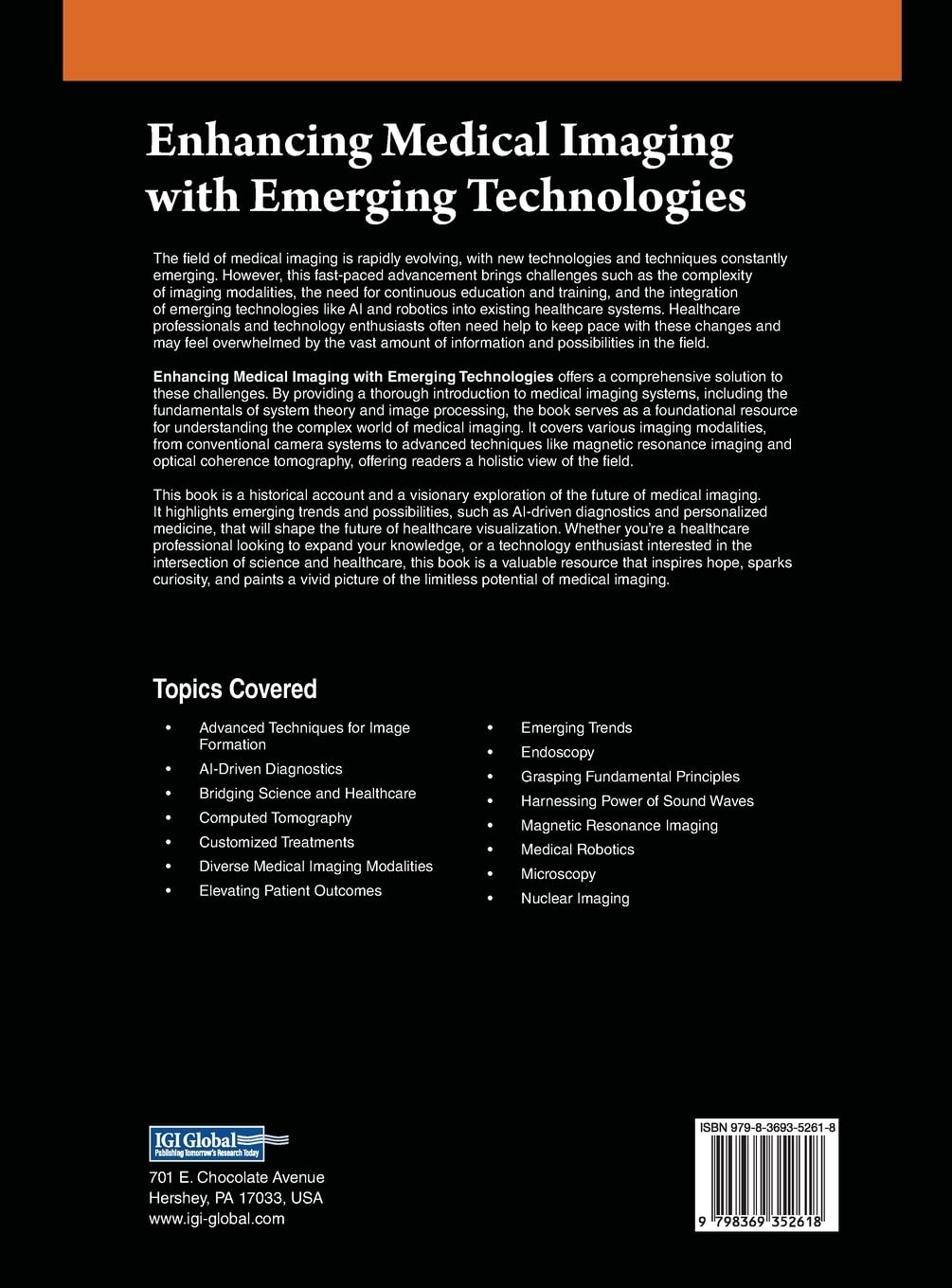 Enhancing Medical Imaging with Emerging Technologies
