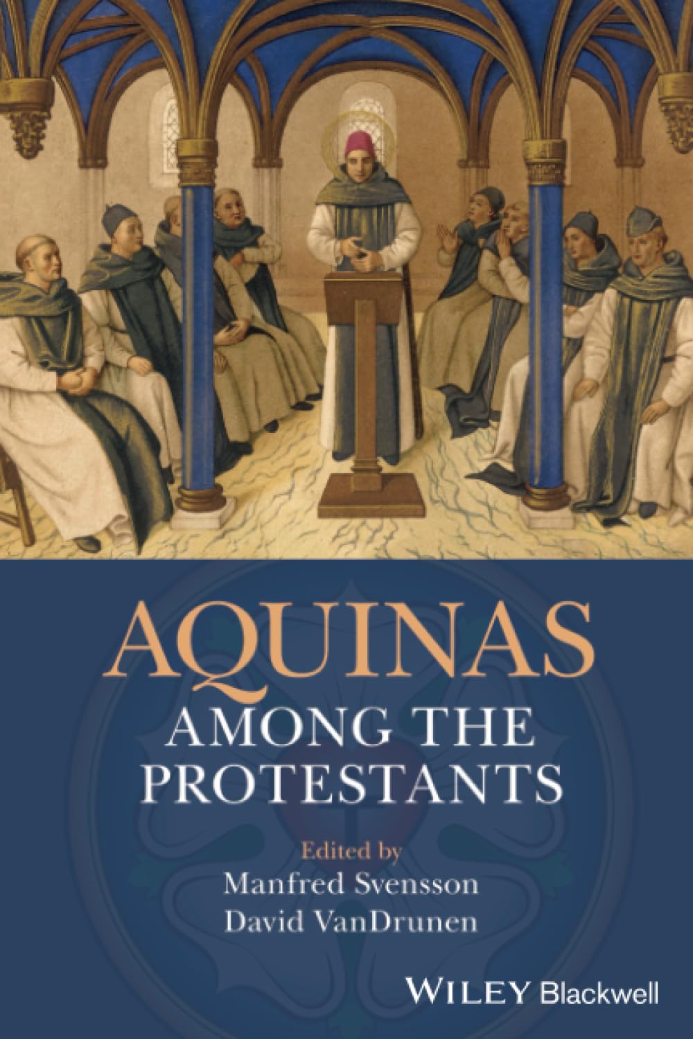Aquinas Among the Protestants Svensson Paperback Wiley–Blackwell 9781119265948