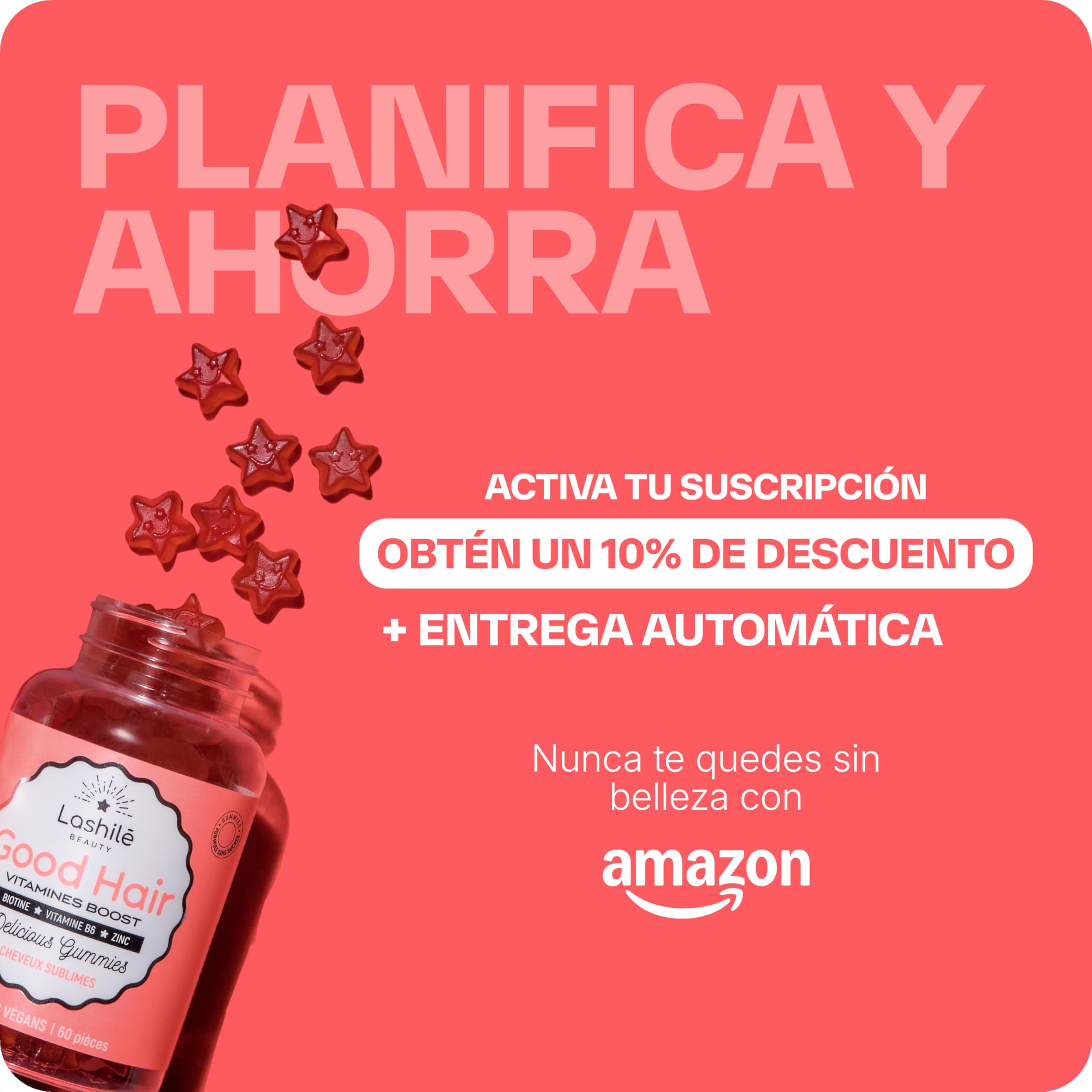 Lashilé Beauty - Complementos Alimenticios - Crecimiento acelerado, crecimiento y fortalecimiento del cabello - Good Hair - Fabricado en Francia - Biotina, Zinc, Vitamina B8, C, B6-60 Gummies