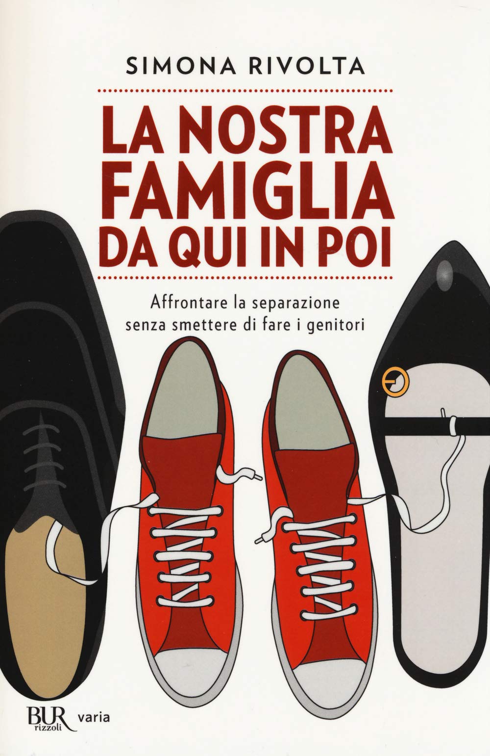 La nostra famiglia da qui in poi