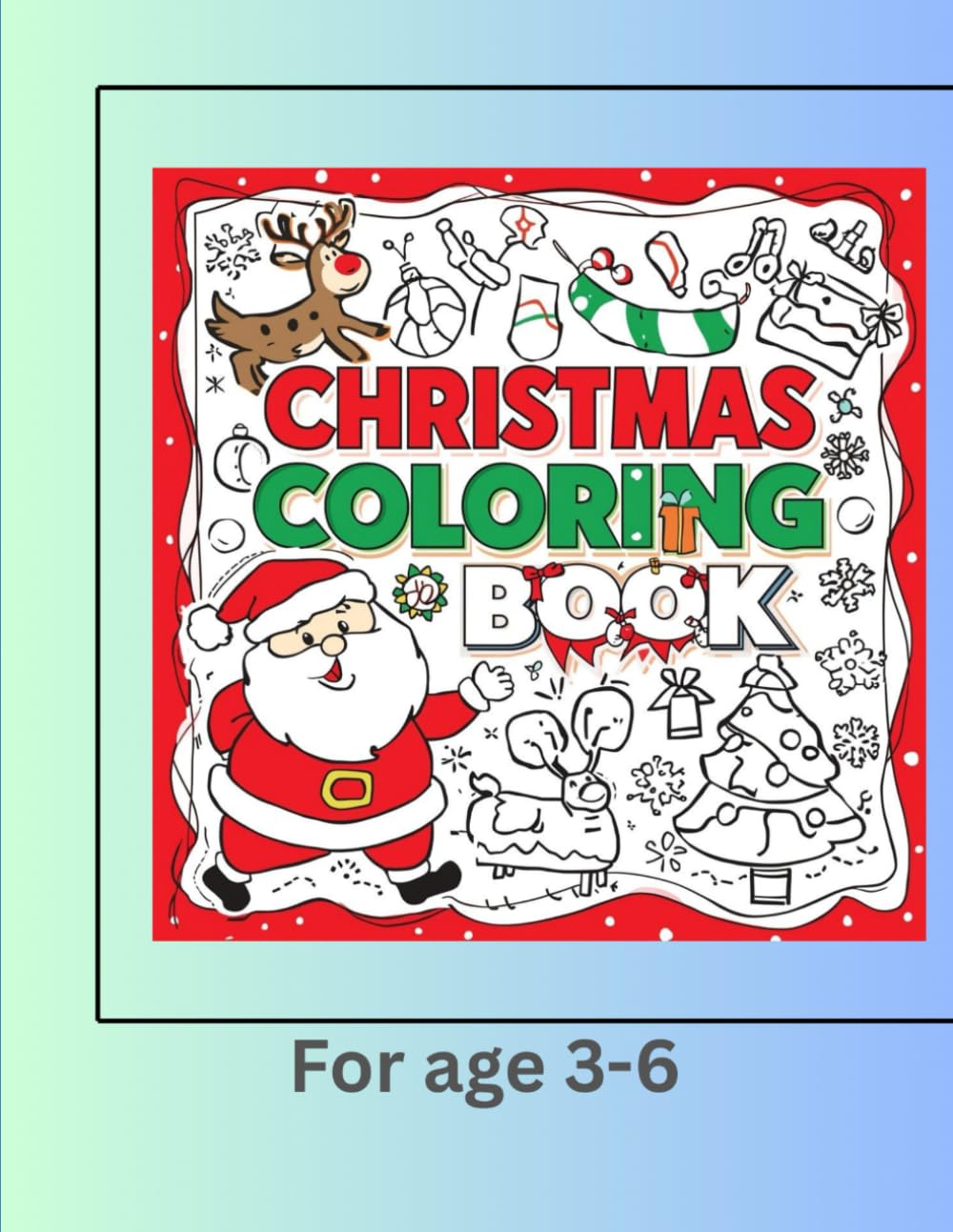 Christmas coloring book for age 3-6
