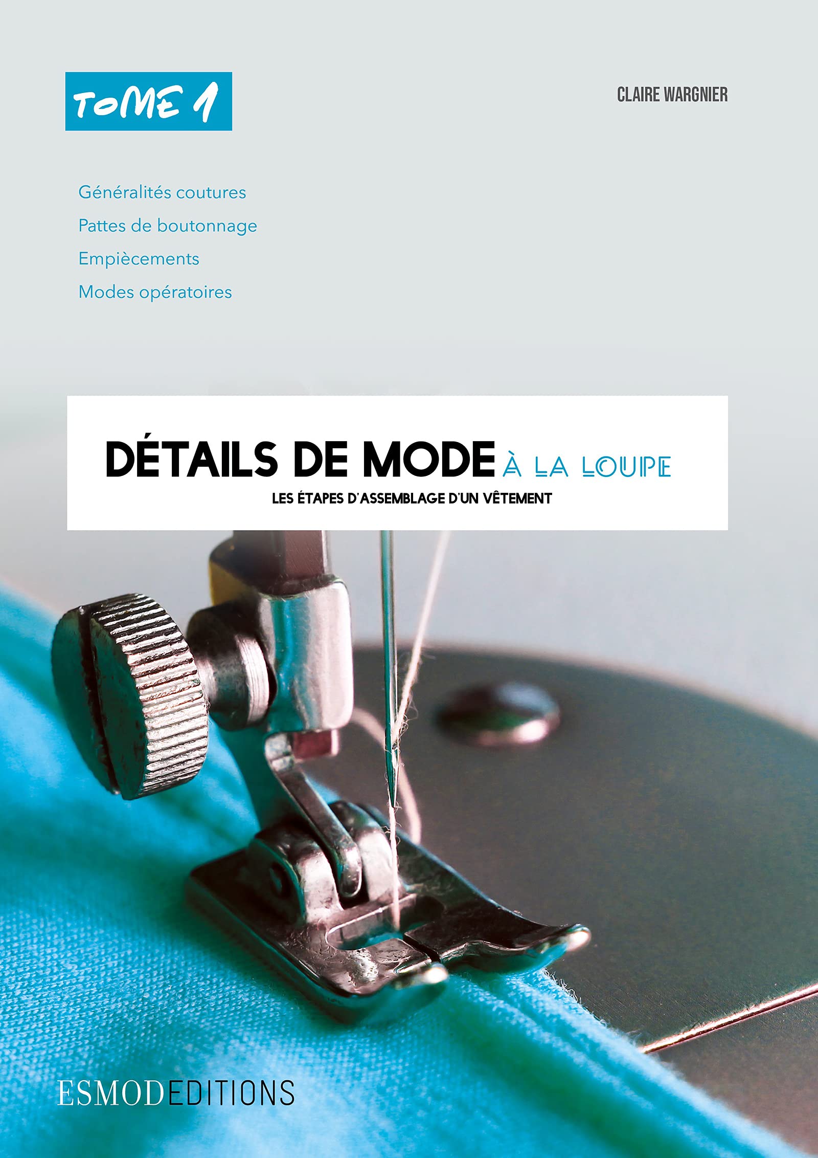 Détails de mode à la loupe - Tome 1