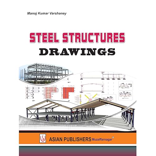 Steel Structure Drawing (English)- VI Semester UPBTE Polytechnic Books | Asian Publishers BooK