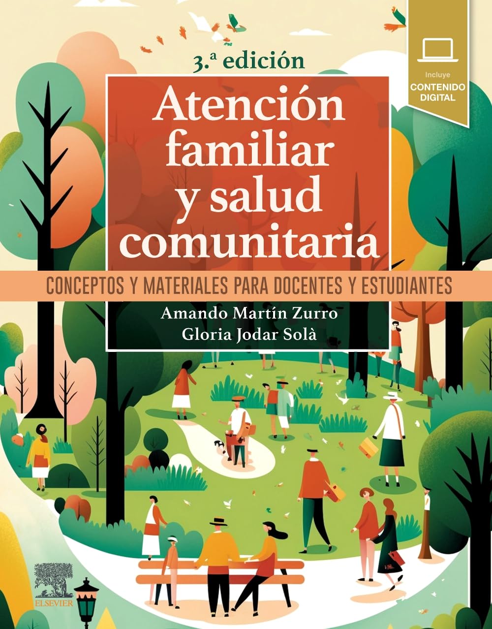 Atención familiar y salud comunitaria: Conceptos y materiales para docentes y estudiantes
