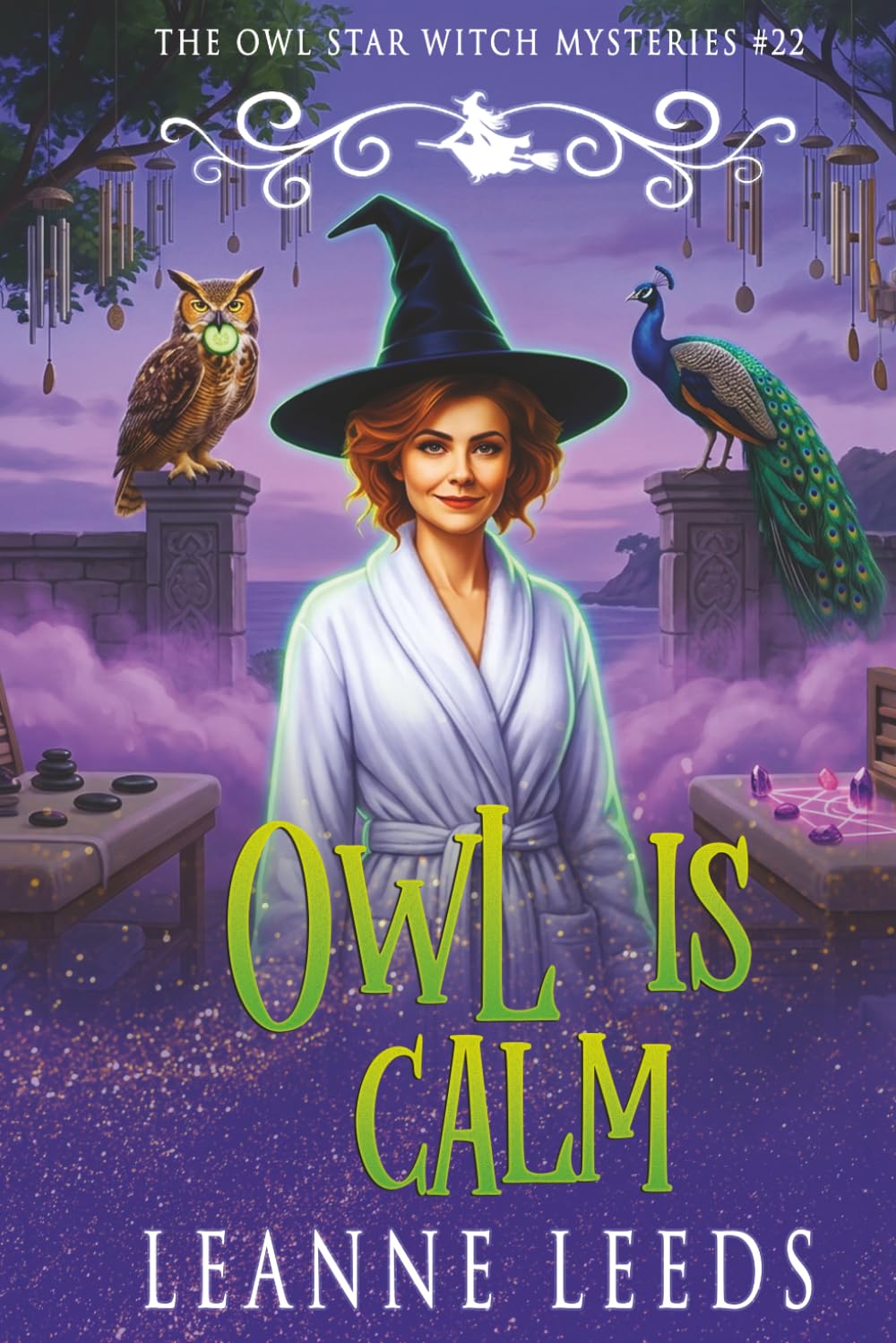 Owl is Calm: 22 (The Owl Star Witch Mysteries)