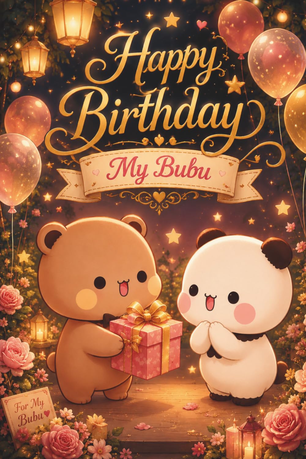 Happy Birthday Bubu! Love, Dudu: birthday gift for a girlfriend, wife, fiancée, or someone you love