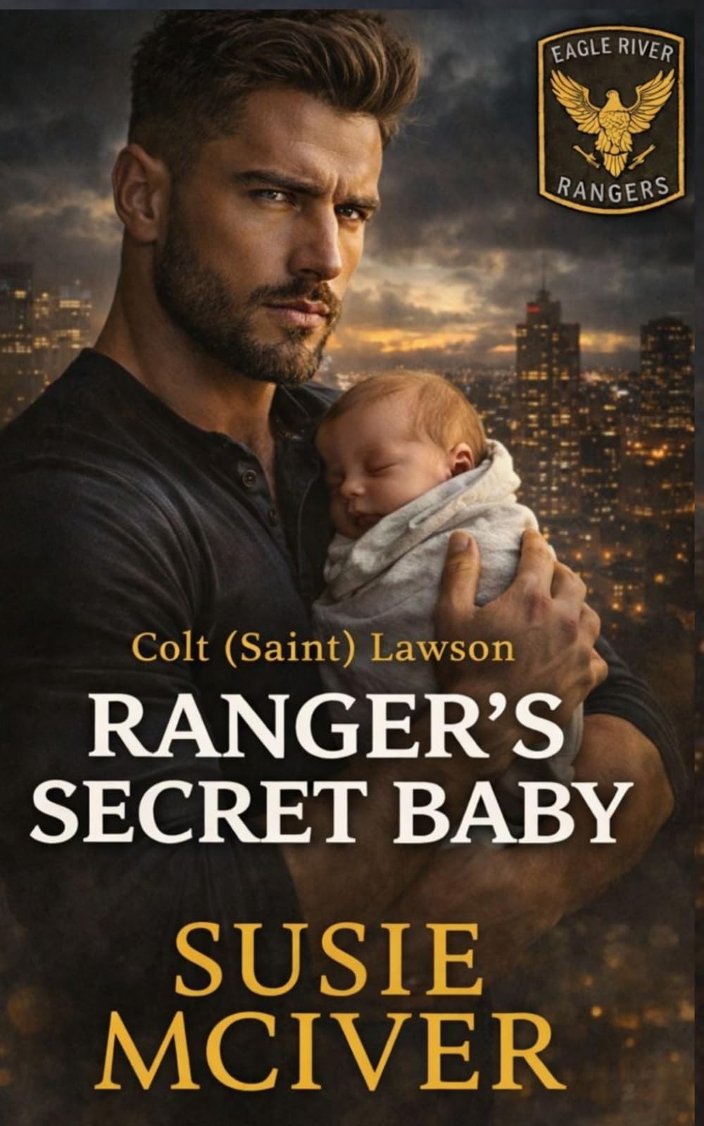 Ranger's Secret Baby: Protector Romantic Suspense (EAGLE RIVER RANGER'S)