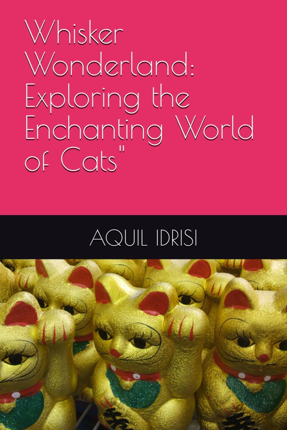 Whisker Wonderland: Exploring the Enchanting World of Cats"