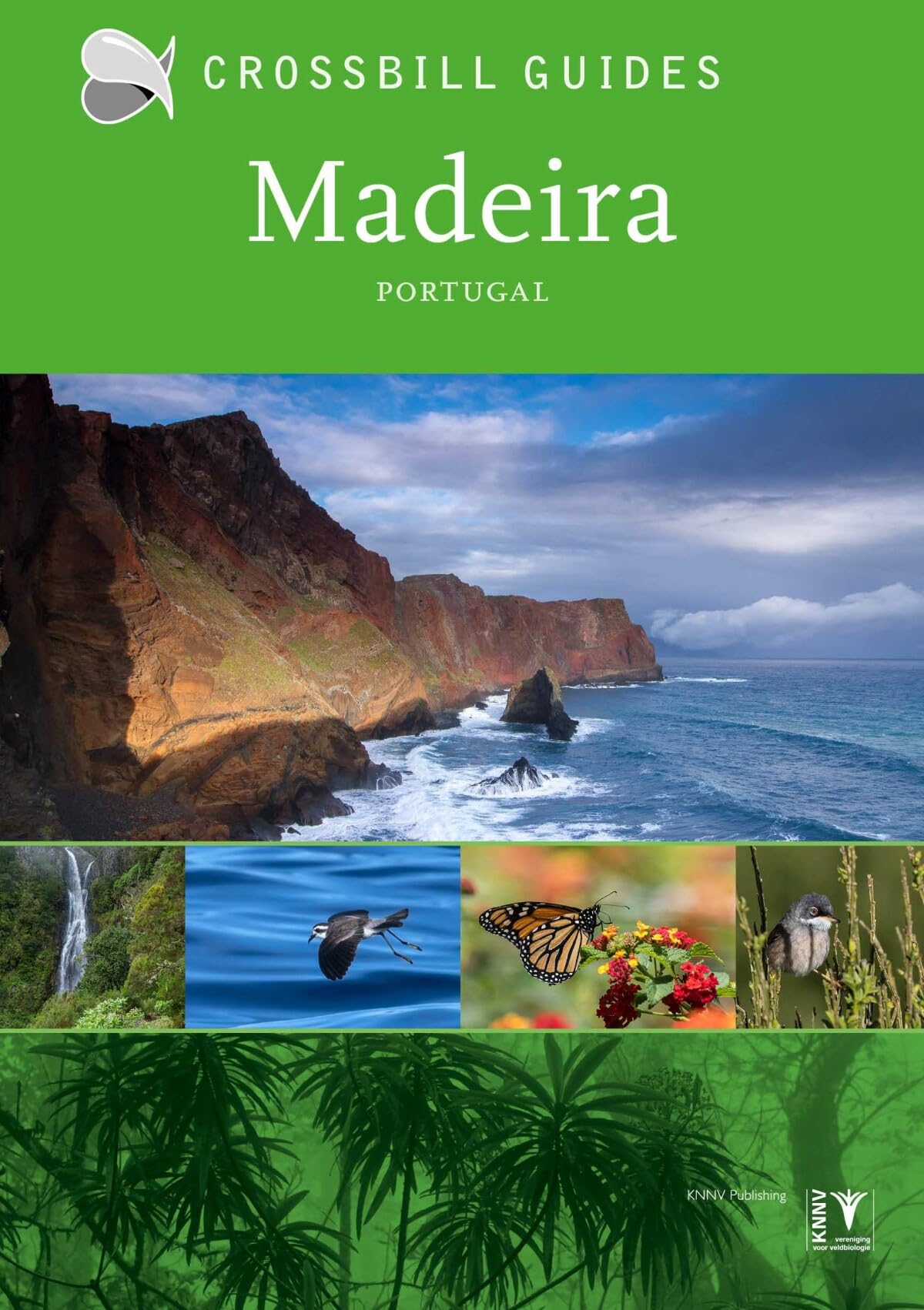 Madeira: Portugal (Crossbill Guides)