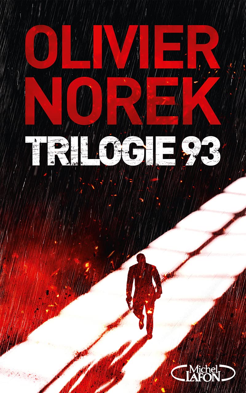 Trilogie 93 - Collector et Ultra-noir - 3 nouvelles pour la première fois réunies: Suivi de Ultra noir