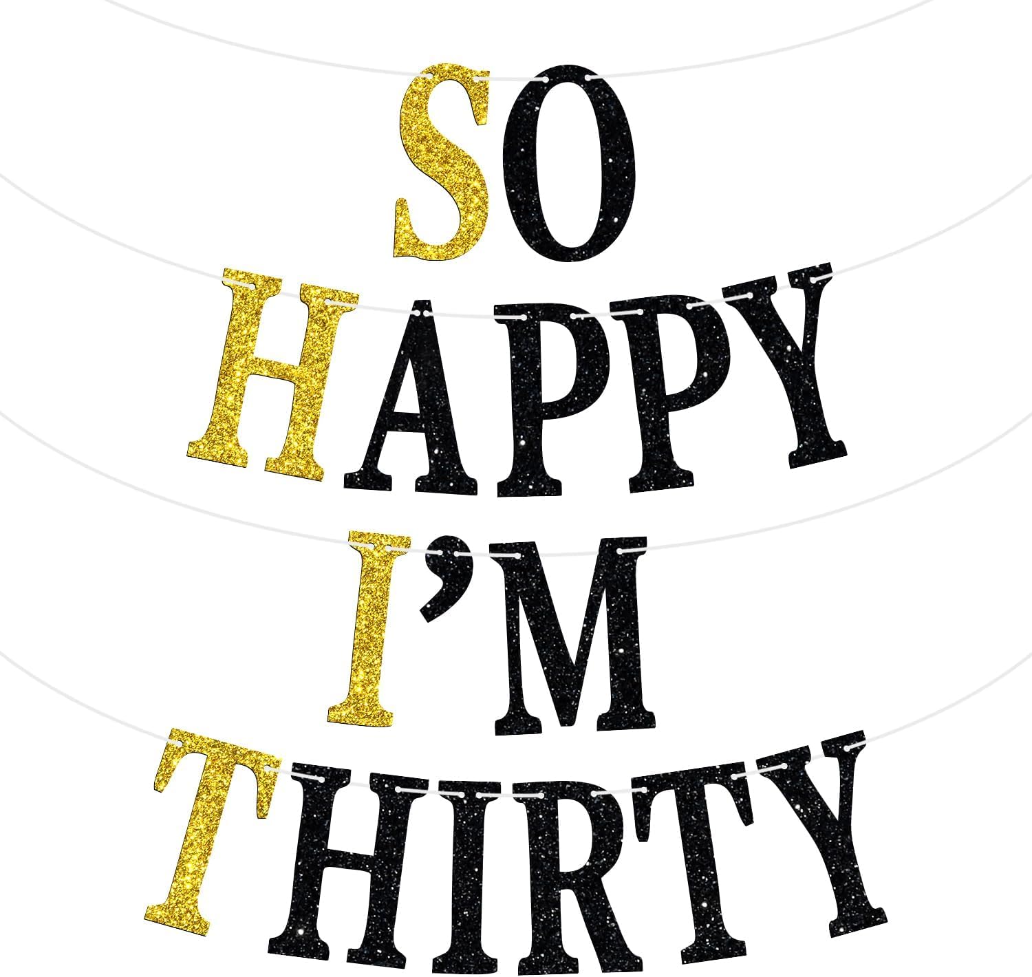 KSHGTB “So Happy I'm Thirty”Banner，30th birthday Party decorations ，Black and Gold Glitter 30th birthday banner Supplies，Cheers to 30Years，celebrations milestone thirty years decoration