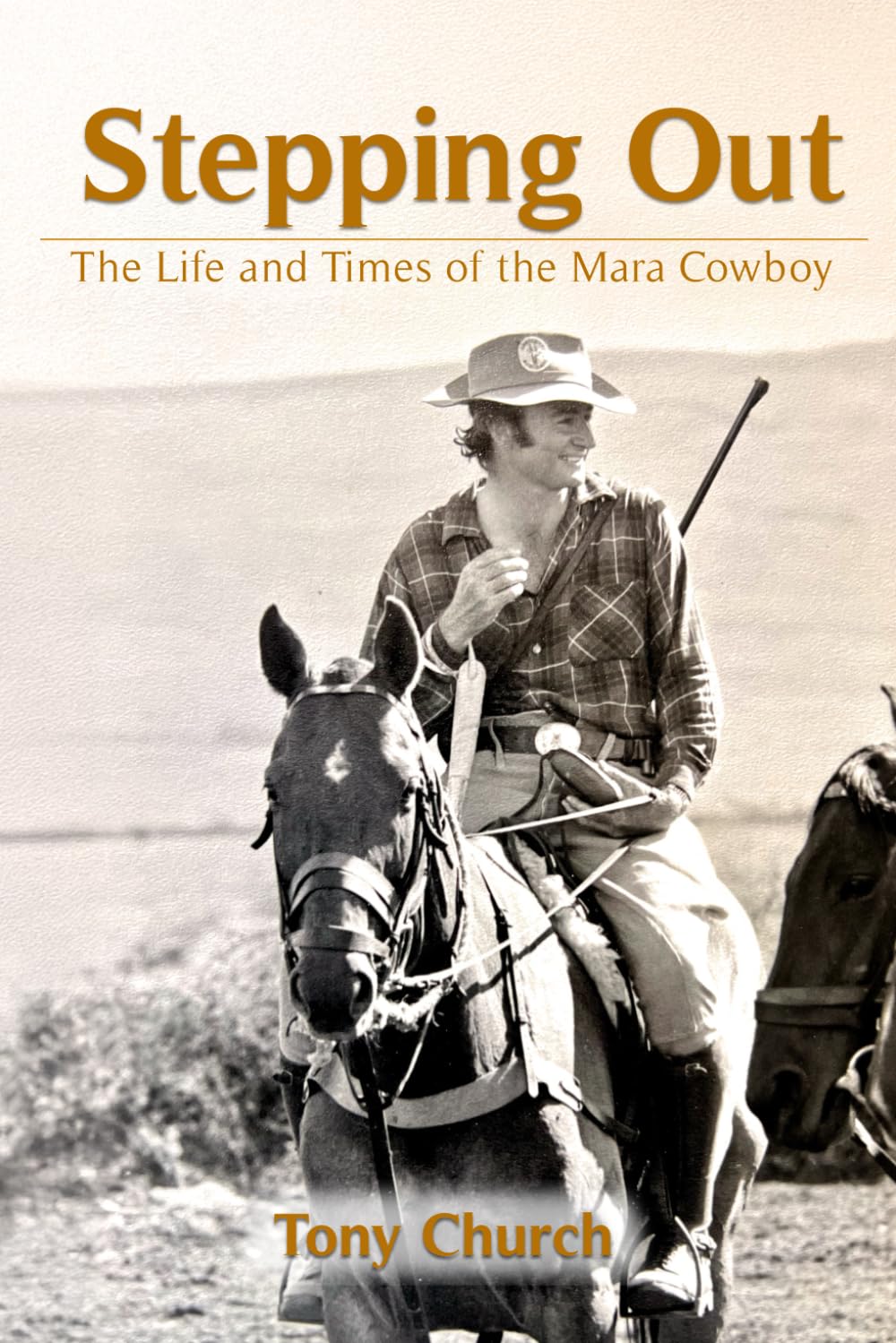 Stepping Out: The Life and Times of the Mara Cowboy