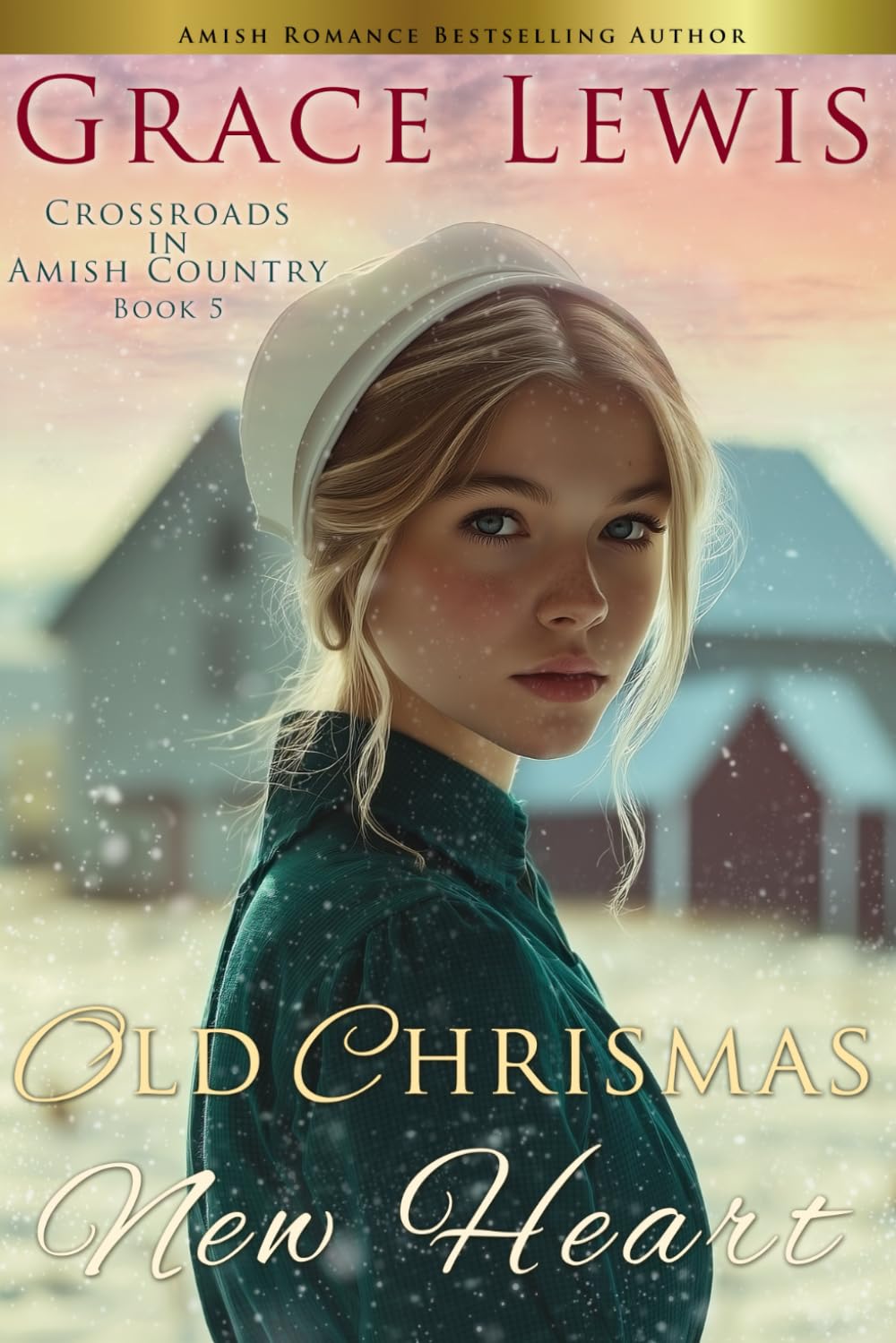 Old Christmas, New Heart: A Tender Amish Christmas Romance: 5 (Crossroads in Amish Country)