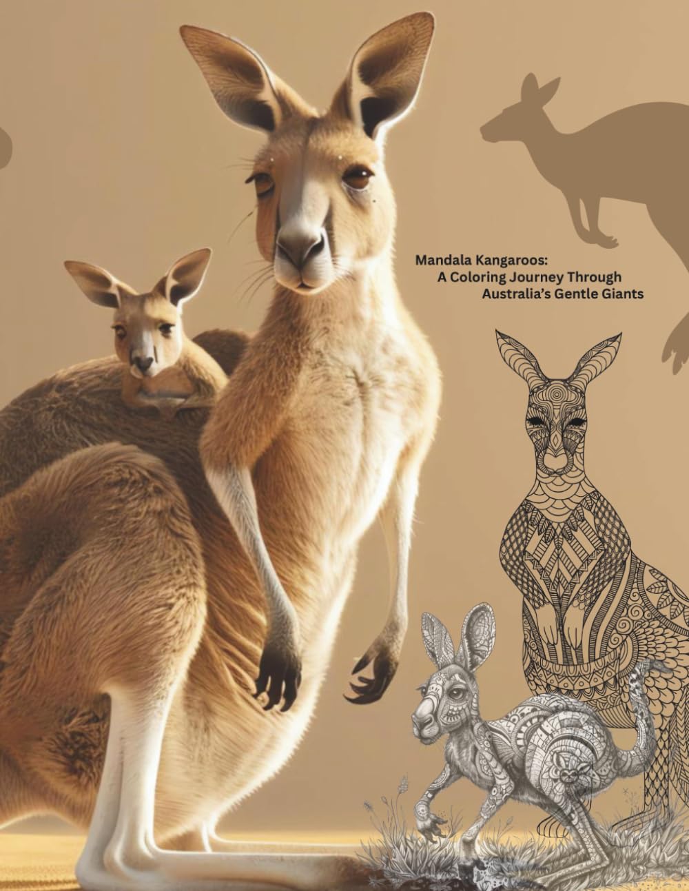 Mandala Kangaroos: A Coloring Journey Through Australia’s Gentle Giants (Mandala Coloring Books by C Ciabattoni)