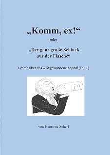 "Komm, ex!"