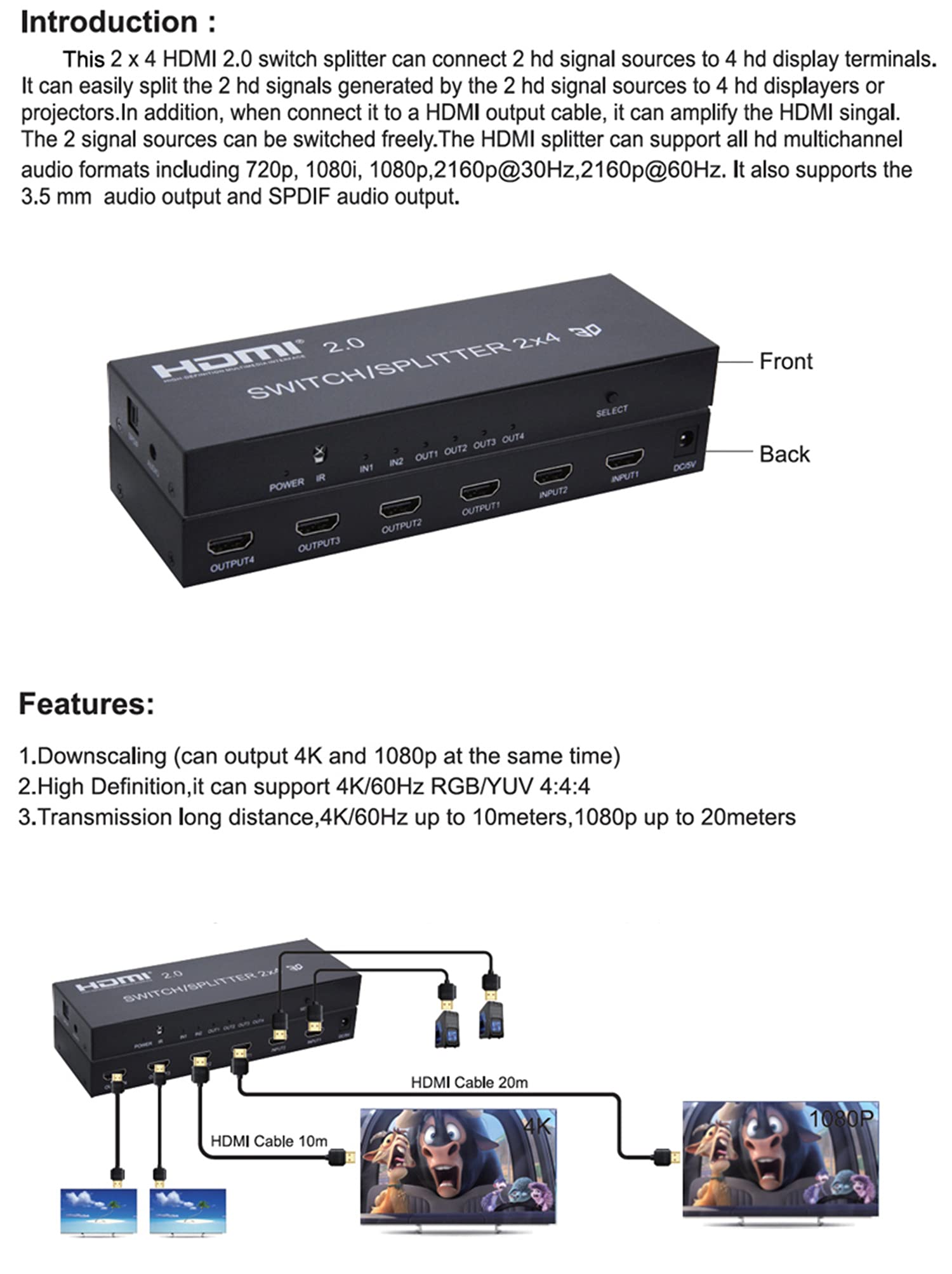 Divisore HDMI 2x4 ，4K HDMI 2.0 Switcher 2X4 Splitter con HDMI 2.0 SPDIF Estrattore audio Funzioni splitter HDMI 2 in 4 out Switch Splitter