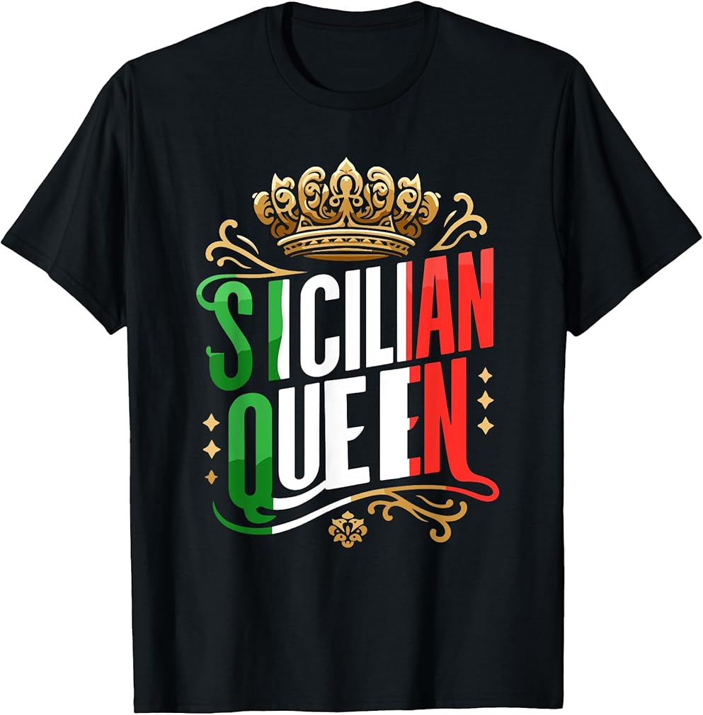Sicilian Queen Sicily Italian Italy Girl Vacation Travel T-Shirt