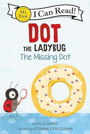 DOT THE LADYBUG: THE MISSING DOT