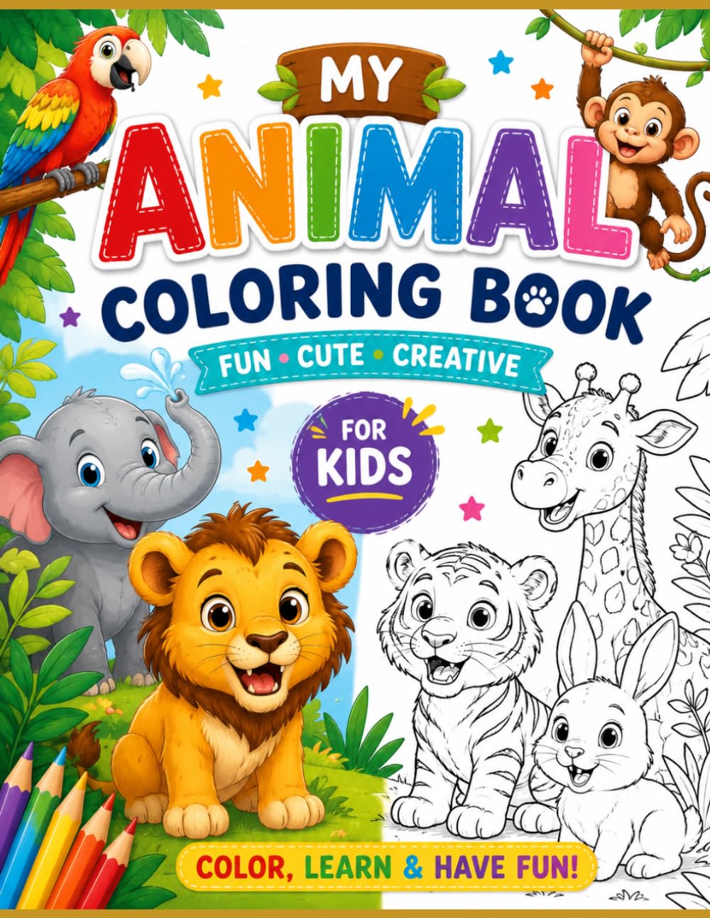 Animal Kingdom: A Fun Colouring Book for Kids Aged 3 to 6