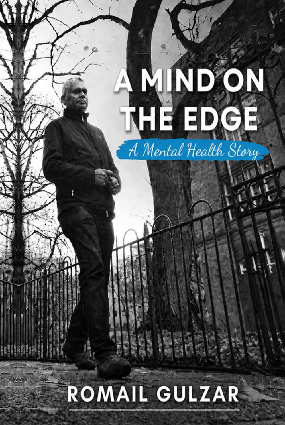 A MIND ON THE EDGE: A Mental Health Story